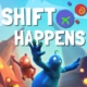 Shift Happens gioco